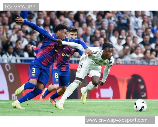 巴萨与皇马经典对决回顾:足球史上最激动人心的时刻与传奇瞬间 巴萨与皇马经典对决回顾:足球史上最激动人心的时刻与传奇瞬间